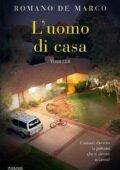Romano de Marco - L'uomo di casa (2017)