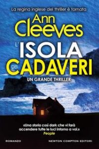 Ann Cleeves – L’isola dei cadaveri (2017)