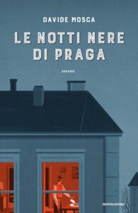Davide Mosca – Le notti nere di Praga (2017)