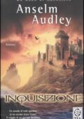 img Anselm Audley - Inquisizione - La s...