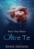 img Renee Ericson - More Than Water vol. 1. More Than Water - Oltre Te (2017)