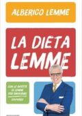 Alberico Lemme - La dieta Lemme (2017)