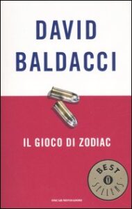 David Baldacci – Il gioco di Zodiac (2005)