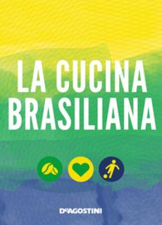 AA.VV. – La cucina brasiliana (2014)