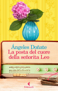 Ángeles Doñate – La posta del cuore della señorita Leo (2018)