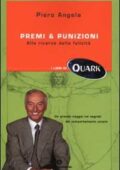 img Piero Angela - Premi & punizioni. Alla ricerca della felicità (2002)