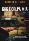 Roberta De Falco - Non è colpa mia (2016)