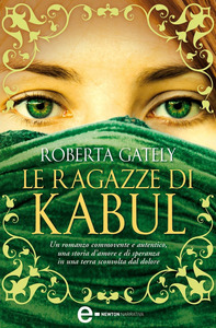 Roberta Gately – Le ragazze di Kabul (2011)
