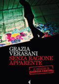 Grazia Verasani - Senza ragione apparente (2015)