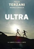 Folco Terzani, Michele Graglia - Ultra (2017)