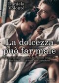 Daniela Volonté - La dolcezza può far male (2017)