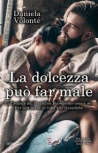 Daniela Volonté – La dolcezza può far male (2017)