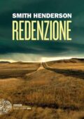 Smith Henderson - Redenzione (2017)