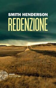 Smith Henderson – Redenzione (2017)