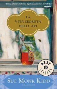 Sue Monk Kidd – La vita segreta delle api (2017)