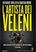 Jonathan Moore - L'artista dei veleni (2016)