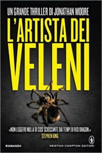 Jonathan Moore – L’artista dei veleni (2016)