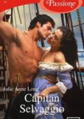 Julie Anne Long - Pennyroyal Green Vol. 4. Capitan Selvaggio (2013)