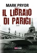 Mark Pryor - Il libraio di Parigi (2013)