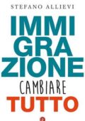 Stefano Allievi - Immigrazione. Cambiare tutto (2018)