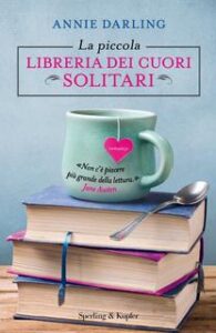 Annie Darling – La piccola libreria dei cuori solitari (2017)