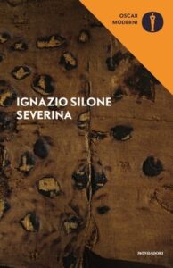 Ignazio Silone – Severina (2020)