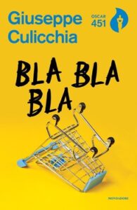 Giuseppe Culicchia – Bla bla bla (2020)