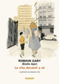 Romain Gary - La vita davanti a sé. Ediz. illustrata (2018)