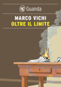 Marco Vichi - Oltre il limite (2020)