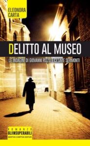 Eleonora Carta – Delitto al museo (2013)