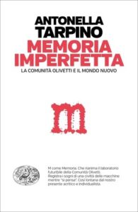 Antonella Tarpino – Memoria imperfetta (2020)