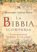 Margaret Leslie Davis - La Bibbia scomparsa (2020)