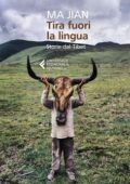 Ma Jian - Tira fuori la lingua (2020)