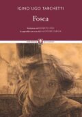 Igino Ugo Tarchetti - Fosca (2020)