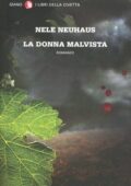 Nele Neuhaus - La donna malvista (2012)