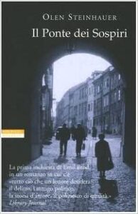 Olen Steinhauer – Il Ponte dei Sospiri (2005)