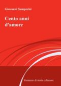 Giovanni Samperisi - Cento anni d’amore (2015)