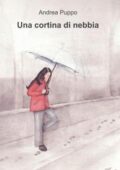 Andrea Puppo  - Una cortina di nebbia (2011)