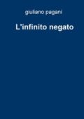 img Giuliano Pagani - L’infinito negato (2017)