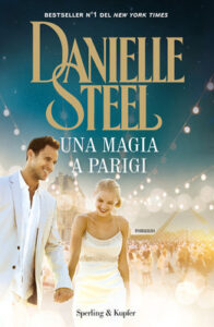 Danielle Steel – Una magia a Parigi (2018)