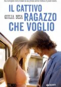 Giulia Besa - Il cattivo ragazzo che voglio (2016)