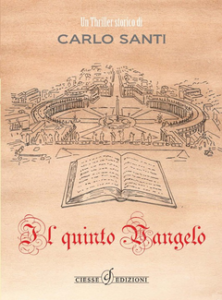 Carlo Santi – Il quinto Vangelo (2010)