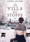 Anne Jacobs - La Villa delle Stoffe (2018)