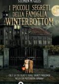 Stephen M. Giles - I piccoli segreti della famiglia Winterbottom (2011)
