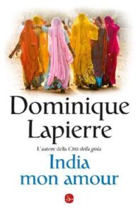 Dominique Lapierre – India mon amour (2011)