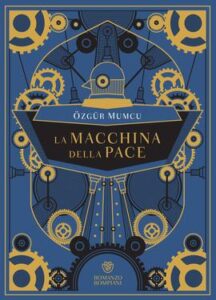 Özgür Mumcu – La macchina della pace (2020)