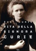 Eve Curie - Vita della signora Curie (2020)