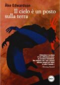 Åke Edwardson - Il cielo è un posto sulla terra (2012)