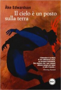 Åke Edwardson – Il cielo è un posto sulla terra (2012)