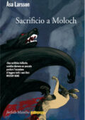 Asa Larsson - Sacrificio a Moloch (2012)